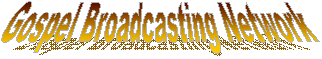 Gospel Broadcasting Network